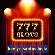 kevlyn santos insta